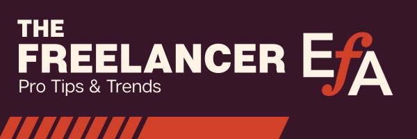 Cream text says The Freelancer: Pro Tips & Trends to the left of a cream and red EFA logo above a red racing stripe